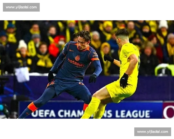 今日欧冠焦点：豪门争锋与黑马崛起 赛场内外精彩不断